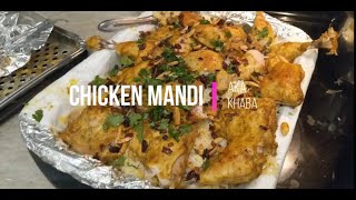 Chicken Mandi / Khabsa / Chef by Chance