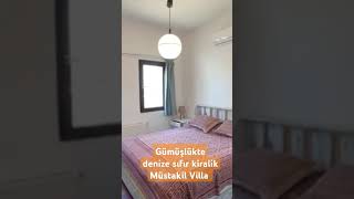 Gümüşlükte denizin kıyısında muhtesem Villa kiralik