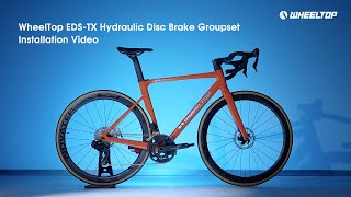 WheelTop EDS-TX Hydraulic Disc Brake Groupset Installation Video