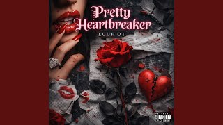 Pretty Heartbreaker