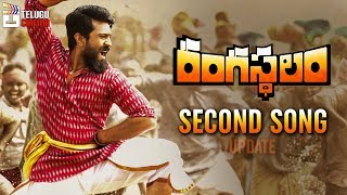 Rangasthalam Movie Second SONG Update | Ram Charan | Samantha | Sukumar | DSP | Telugu Cinema