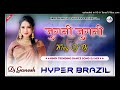 jugni jugni dj remix badal song आंखों के रस्ते दिल मे उतरके song hyper brazil mix dj ganesh