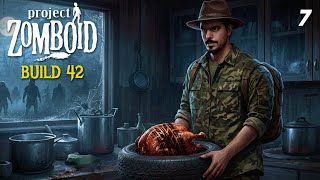 Pollo a la Rueda. Build 42 | PROJECT ZOMBOID #7