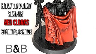 How to paint Simple Red Cloaks