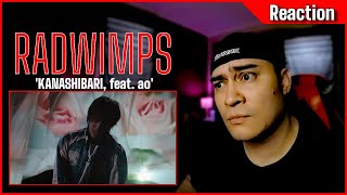 🤘This is cool! | RADWIMPS - KANASHIBARI feat.ao [Official Music Video] | SpicyBen808 reactions