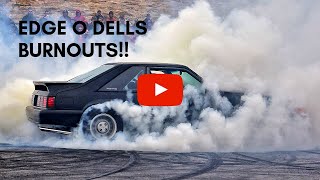 AUTOMOTION EDGE O DELLS BURNOUTS!!! 2019 HD 1080p