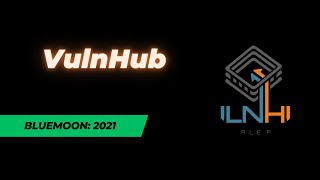 VulnHub - BlueMoon: 2021