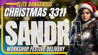 How to Complete Sandra's Workshop Elite Dangerous 3311