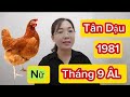 #tuổi  Tân Dậu SN 1981 Tháng 9 ÂL năm 2024.