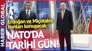 Vee Ege'de Düğümler Bugün Çözülüyor! Erdoğan ve Miçotakis Bunları Konuşacak