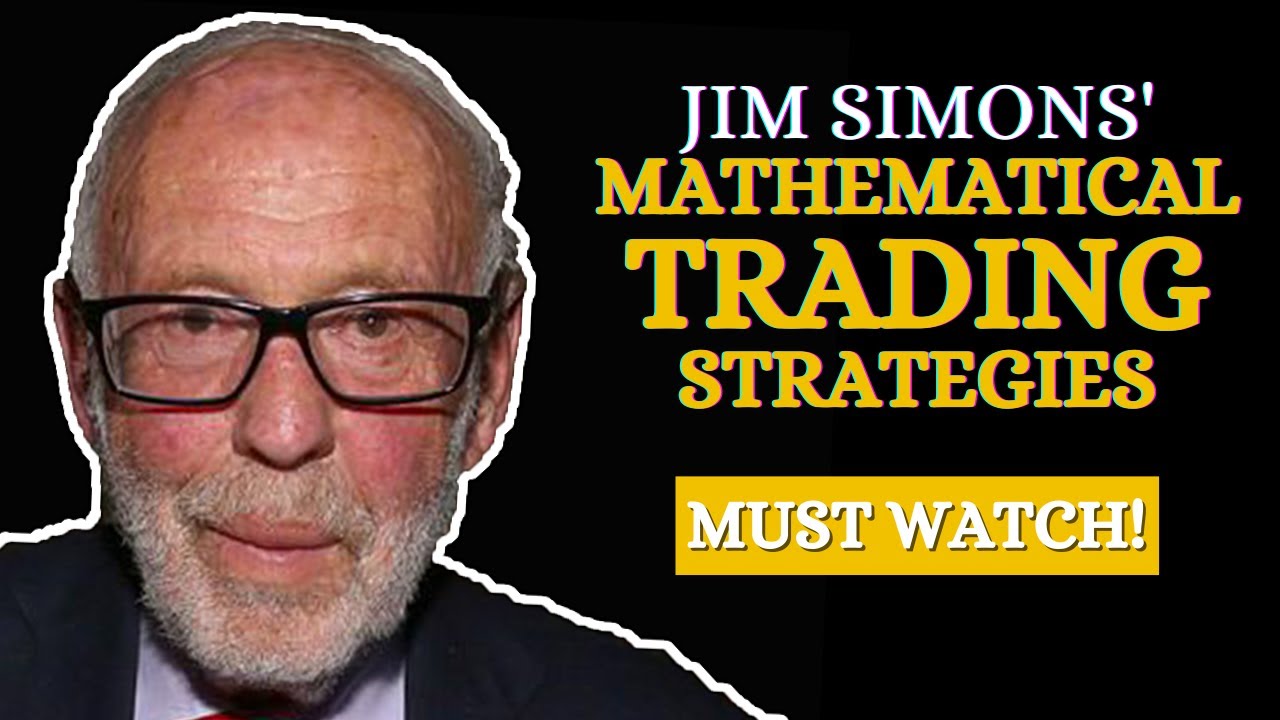 Jim Simons' Mathematical Trading Strategies | Quantum Wealth - YouTube