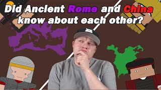 Did Ancient Rome and China Know About Each Other? by History Matters | A History Teacher Reacts