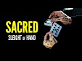 SACRED Sleight-of-Hand