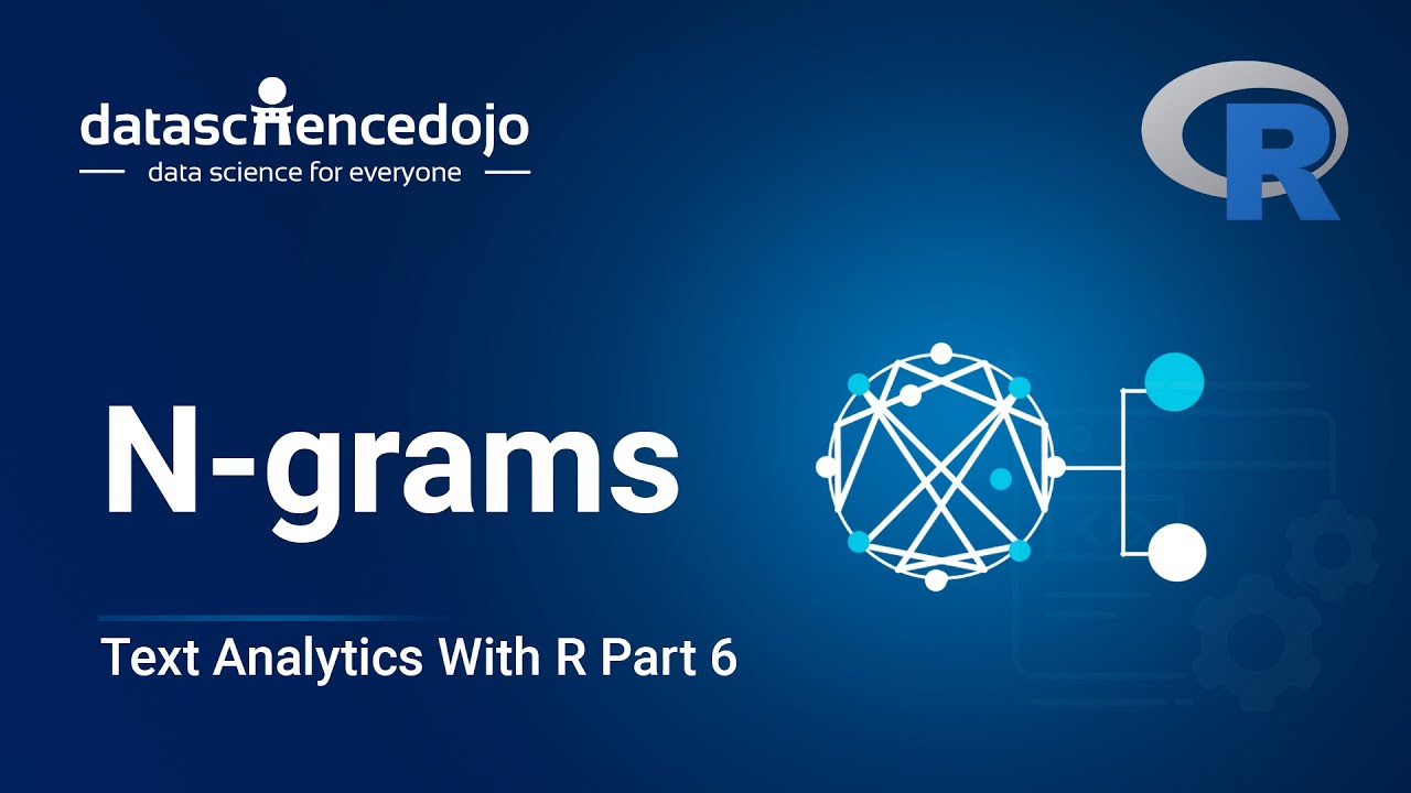 N-grams | Introduction To Text Analytics With R Part 6 - YouTube