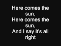 The Beatles - Here Comes The Sun - Lyrics