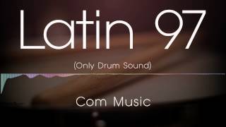 Latin 97   Drum backing track only drum