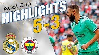 GOALS & HIGHLIGHTS | Real Madrid 5-3 Fenerbahçe