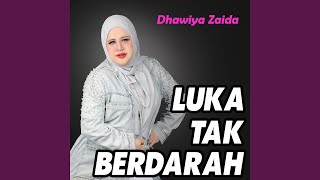 LUKA TAK BERDARAH