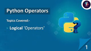 Python Tutorial For Beginners in Hindi | Logical Operators in Python | Python Tutorial