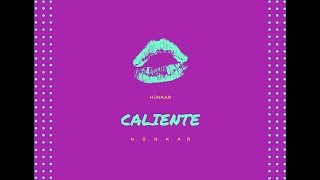 Hünkar - Caliente ( Audio)