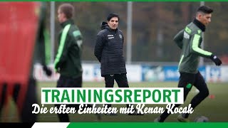 Trainingsreport | Die ersten Einheiten mit Kenan Kocak