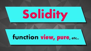 Solidity Tutorial: Function modifier keywords (view, pure, constant)
