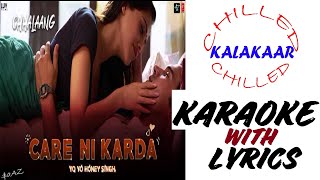 Care Ni Karda|Yo Yo Honey Singh|Chhalaang|Instrumental with Lyrics