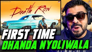 First Time Listening to Dhanda Nyoliwala! | Death Row Reaction | AFAIK