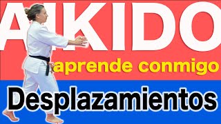 Desplazamientos básicos de Aikido