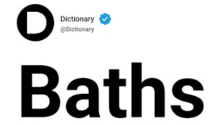 Baths Meaning In English