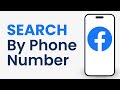 How to Search Facebook Account By Phone Number