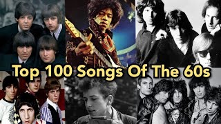 Top 100 Songs Of The 60s