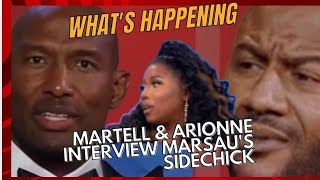 MARTELL HOLT SAYS MARSAU SCOTT HAS A TYPE!! MARSAU GOES LIVE WITH TISHA ACTING UNBOTHERED