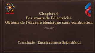 Les atouts de l’électricité - Terminale - Enseignement Scientifique - Cours et Exercices