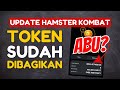 UPDATE DISTRIBUSI TOKEN HAMSTER KOMBAT - JP ATAU ABU?