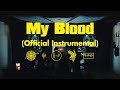 twenty one pilots: My Blood (Instrumental)