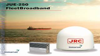 JRC JUE-250 Fleet BroadBand Inmarsat: An Overview