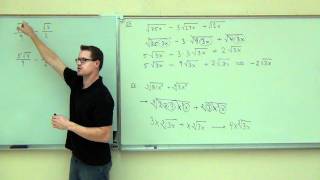 Intermediate Algebra Lecture 10.4:  Adding, Subtracting, and Multiplying Radicals (Roots)