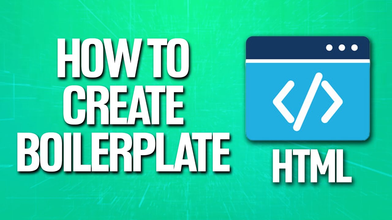 How To Add HTML Boilerplate Tutorial - YouTube