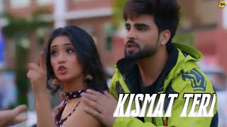 Kismat Teri Full Video Song : Inder Chahal | Shivangi Joshi | Babbu | Latest Punjabi Songs 2021