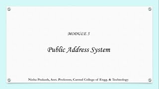 Module 5 - 5. Public address system