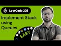 LeetCode 225: Implement Stack using Queues