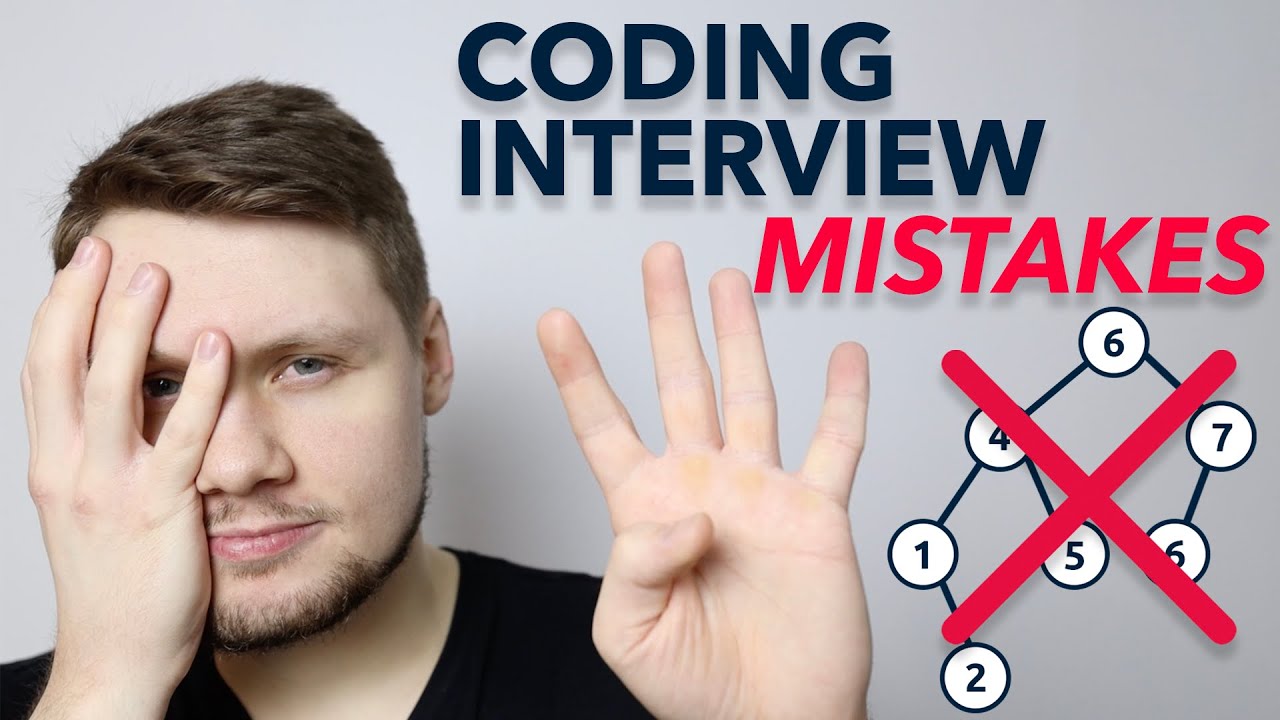 4 Common Mistakes In Coding Interviews Youtube
