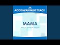 Mama (Vocal Demonstration)