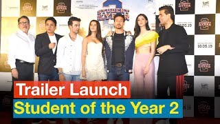 Trailer Launch: Student of the Year 2 | Tiger Shroff | Ananya Pandey | Tara Sutaria