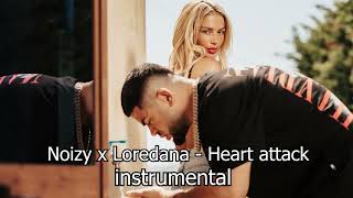 Noizy x Loredana - Heart attack Instrumental