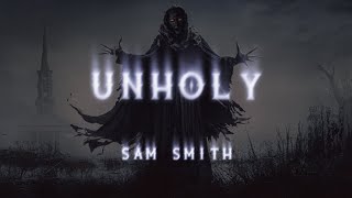 Unholy (lyrics) - Sam Smith l Mind Music Normfies
