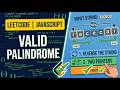 125. Valid Palindrome - LeetCode JavaScript