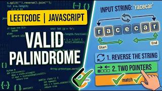 125. Valid Palindrome - LeetCode JavaScript