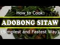 Cooking ADOBONG SITAW in Simplest and Fastest way ...